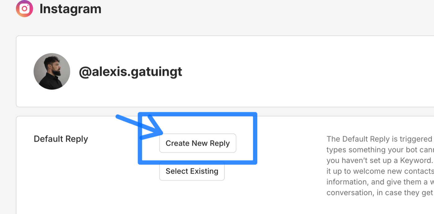 Bouton Create New Reply pour la Default Reply Instagram